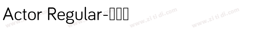Actor Regular字体转换